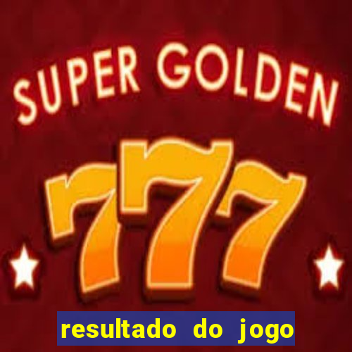 resultado do jogo do bicho poderosa do vale